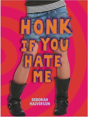 cover image of Honk If You Hate Me